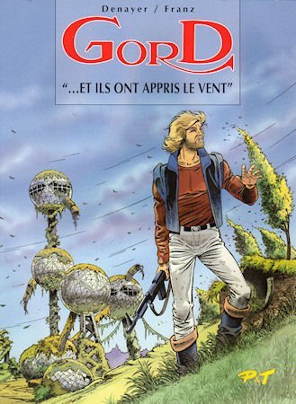 Gord - 1 - Et ils ont appris le vent Books