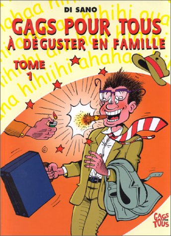 Gags pour tous à déguster en famille, tome 1 book