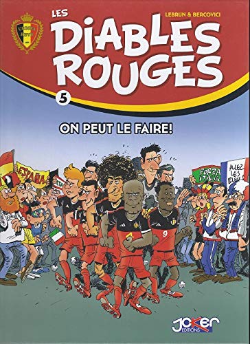 Diables Rouges (Les) Tome 5 : On peut le faire ! book