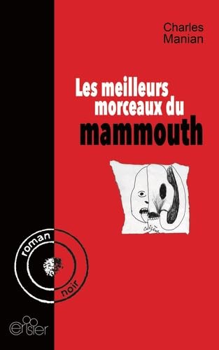 Les meilleurs morceaux du Mammouth book