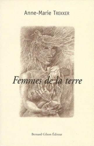 FEMMES DE LA TERRE book