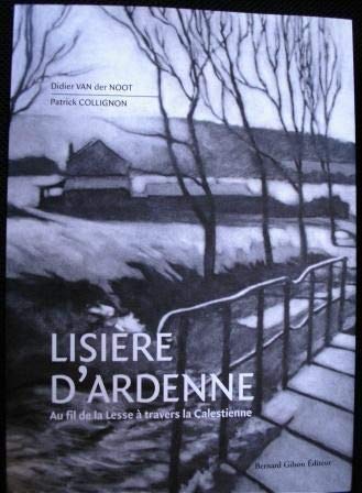 Lisière d'Ardenne, au fil de la Lesse à travers la Calestinne book