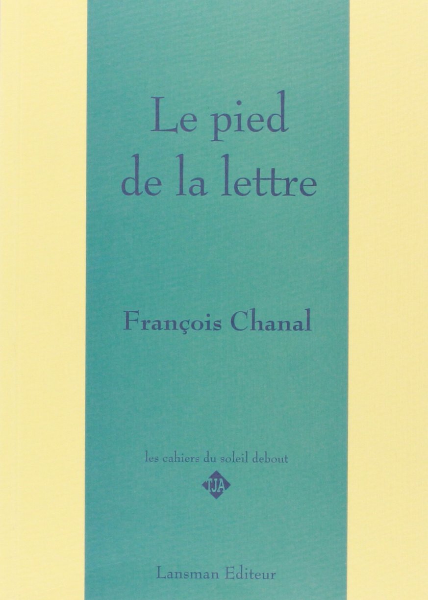 Le pied de la lettre book