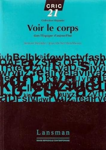 Voir Corps Dans Espagne d'Aujourd'Hui book
