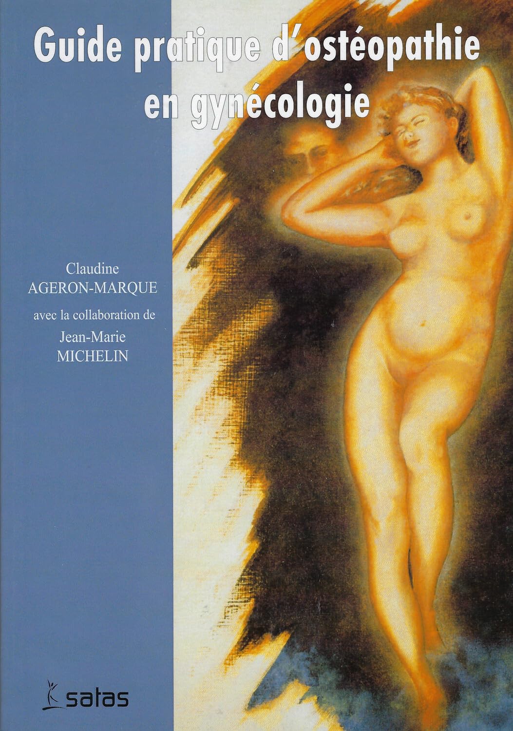 Guide pratique d'ostéopathie en gynécologie book