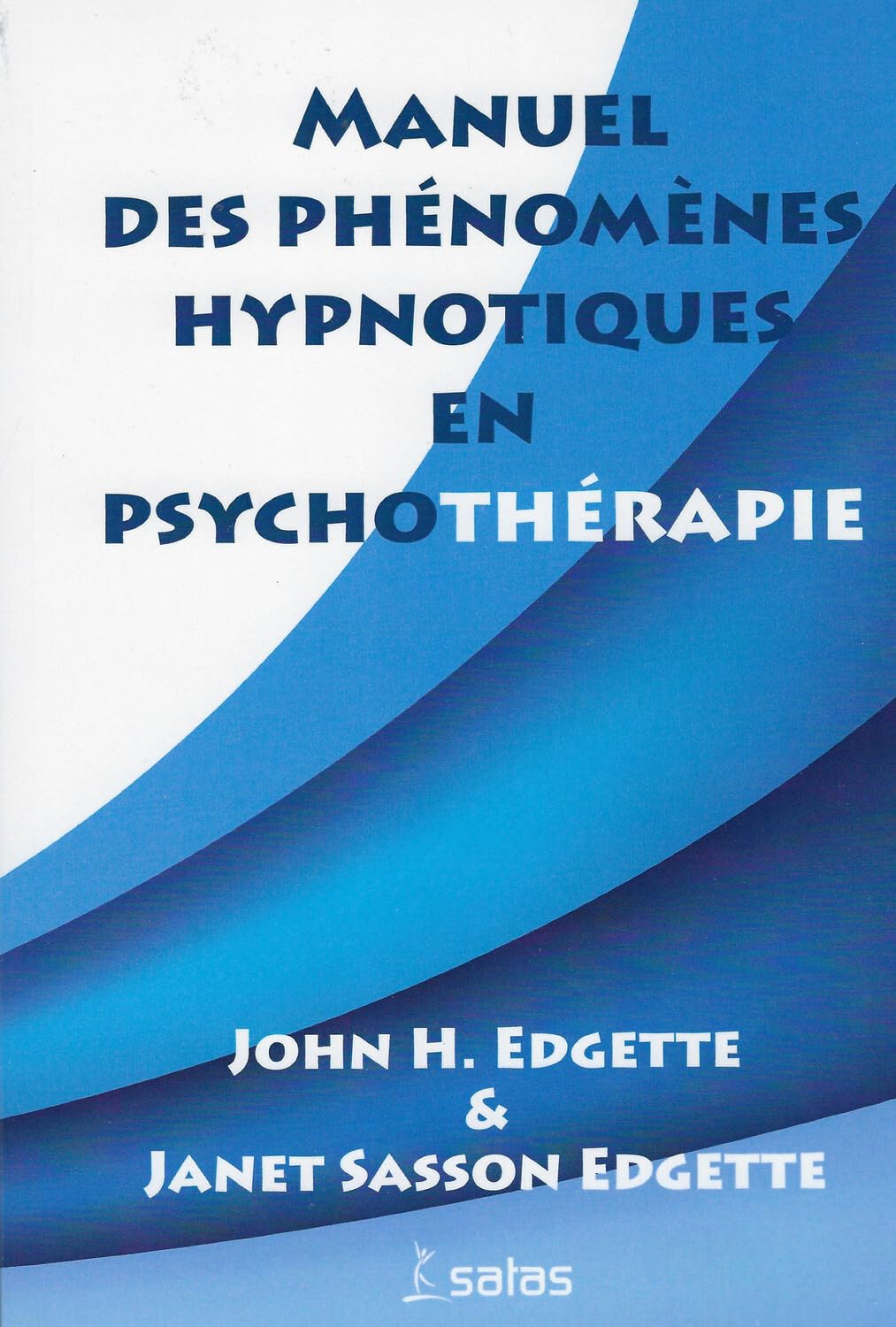 Manuel des phénomènes hypnotiques en psychothérapie book