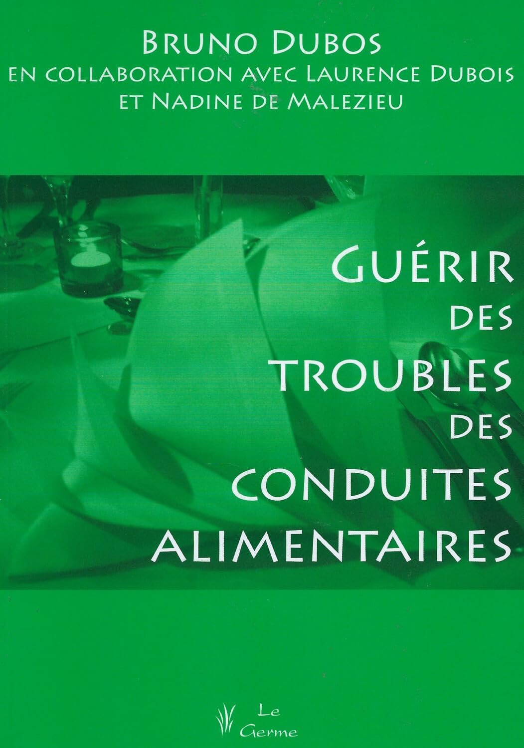 Guérir des troubles des conduites alimentaires book