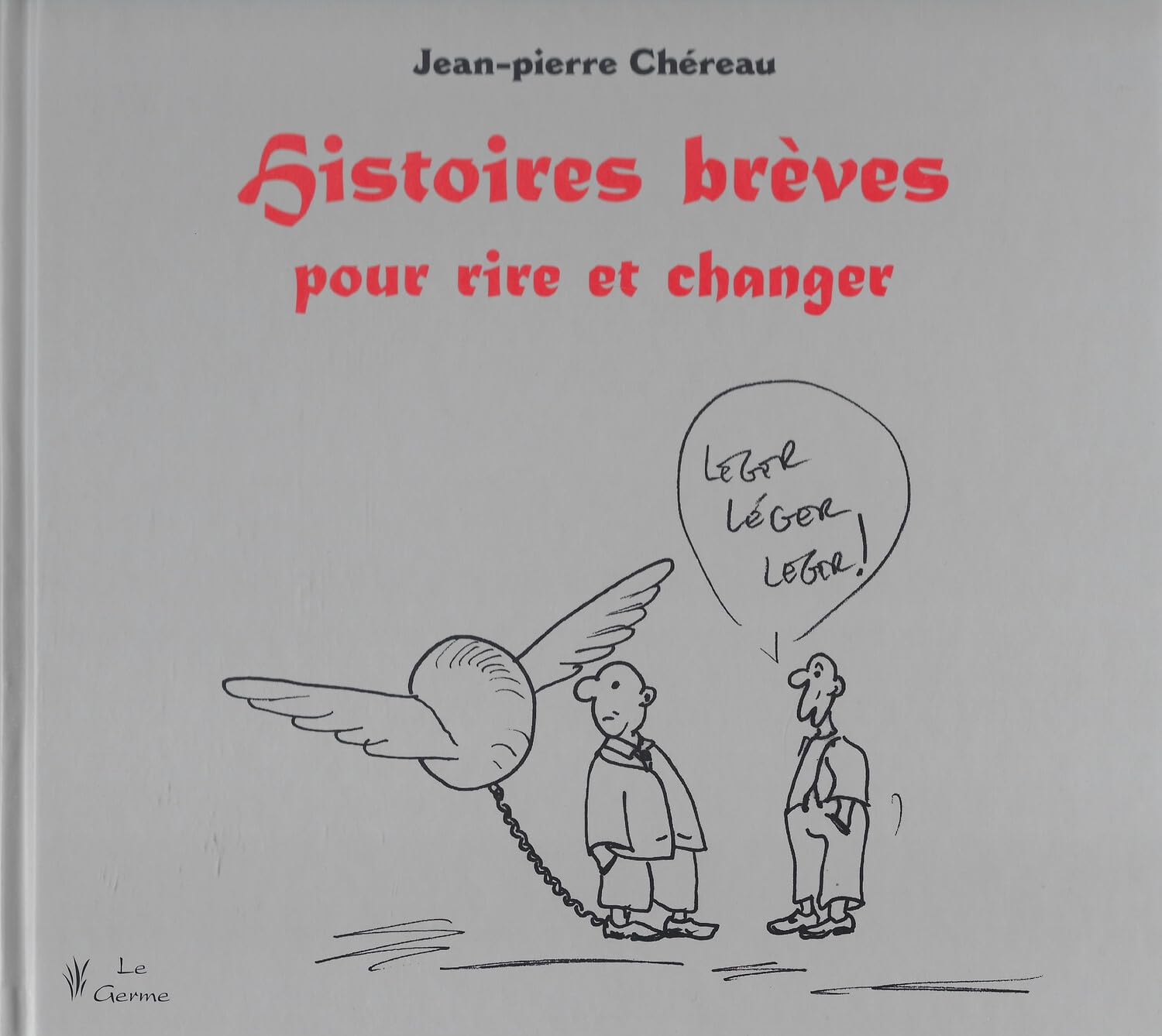 Histoires brèves pour rire et changer book