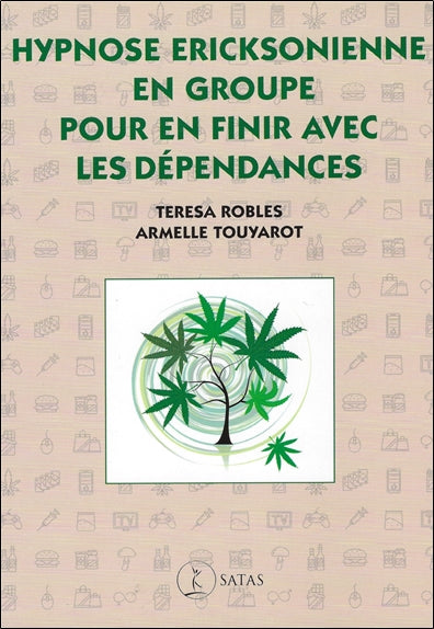 Hypnose ericksonienne en groupe pour en finir avec les dépendances Psychology