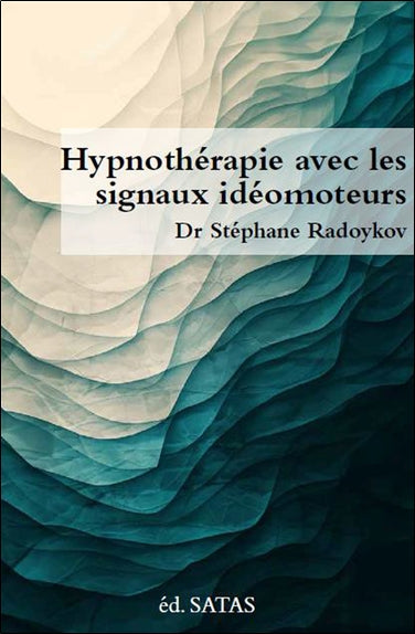 Hypnothérapie avec les signaux idéomoteurs book