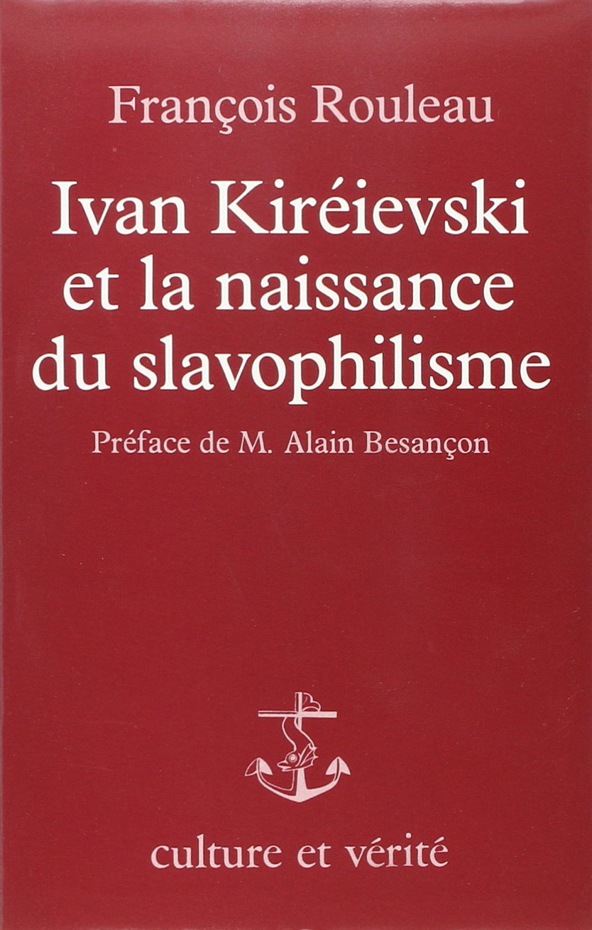 Ivan Kiréievski et la naissance du slavophilisme book
