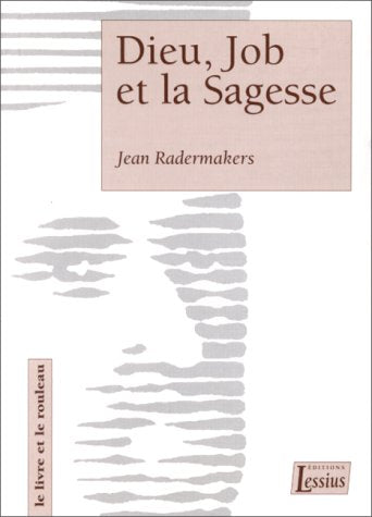 Dieu, Job et la sagesse Religion & Esotericism