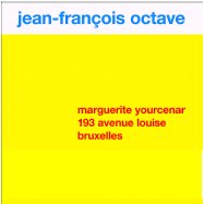 Marguerite Yourcenar, 193 avenue Louise, Bruxelles book