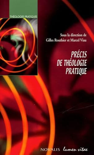 Précis de théologie pratique book