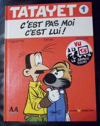 Tatayet ,n° 1 : C'est pas moi c'est lui ! book