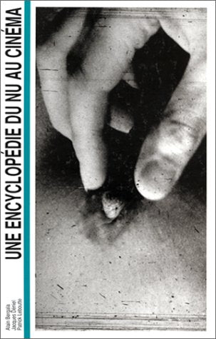 ENCYCLOPEDIE DU NU AU CINEMA (Pb) Books