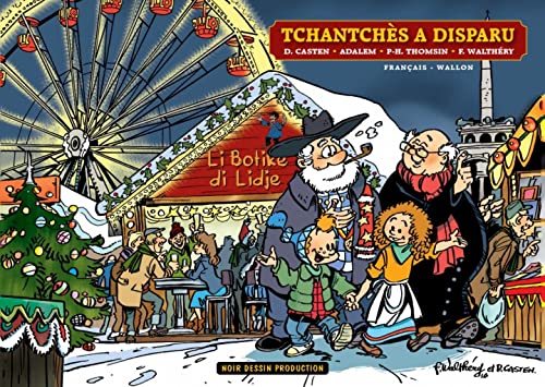 Tchantchès a disparu! : Li Botike di Lidje book