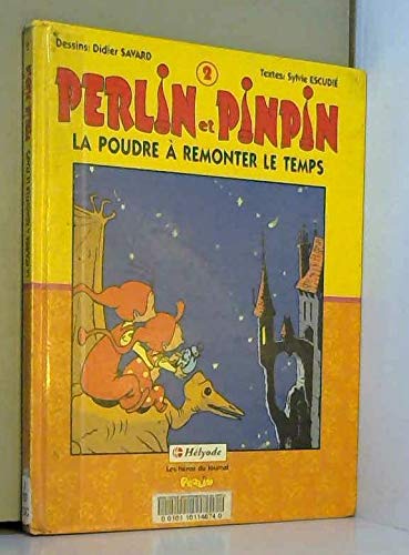 Perlin Et Pinpin Tome 2 : La Poudre A Remonter Le Temps Books
