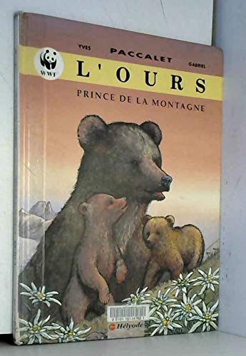 Ours Prince De La Montagne Books
