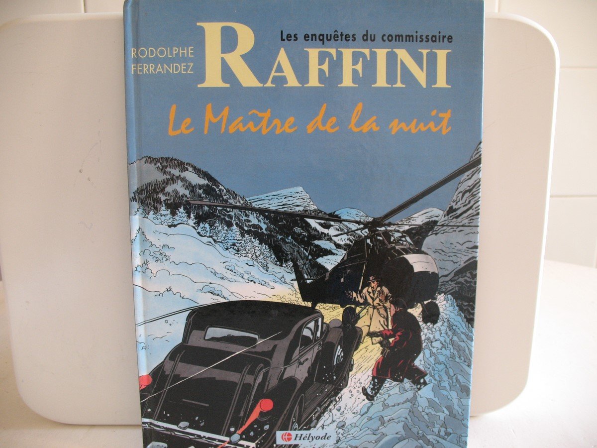 Les enquêtes du commissaire Raffini. Vol. 1. L'homme au bigos book