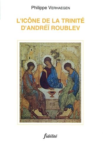 L'Icone De La Trinite D'Andrei Roublev Books