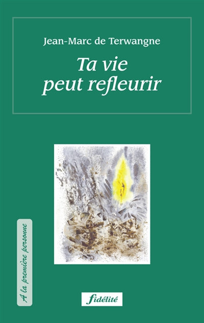 Product Image: Ta vie peut refleurir