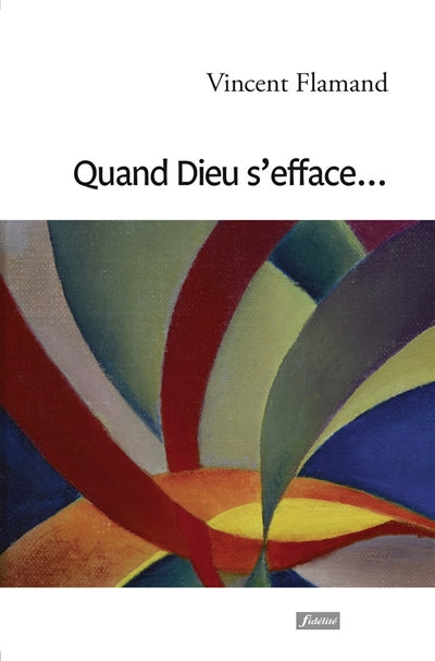 Product Image: Quand Dieu s'efface...