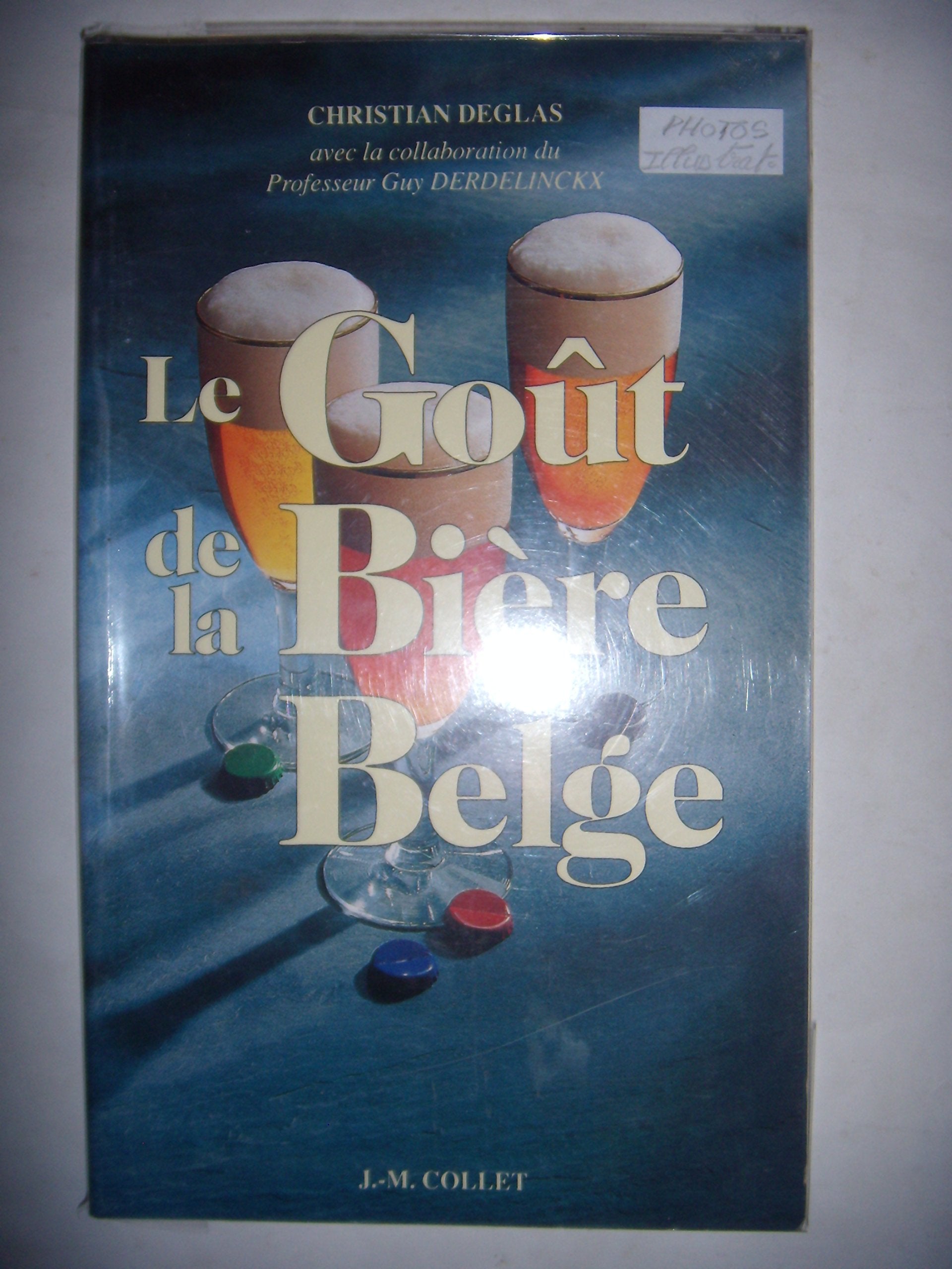 Le Gout De La Biere Belge Books