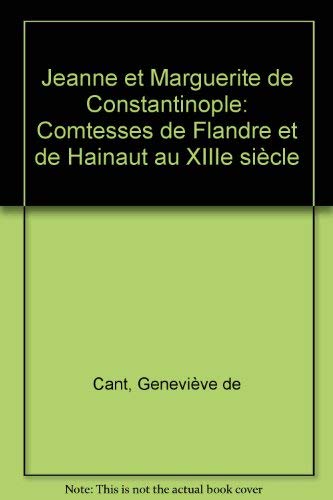 Jeanne et Marguerite de Constantinople book