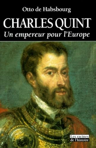 Charles Quint: Un empereur pour l'Europe Memories