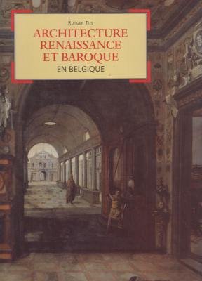Architecture de la Renaissance baroque en Belgique book
