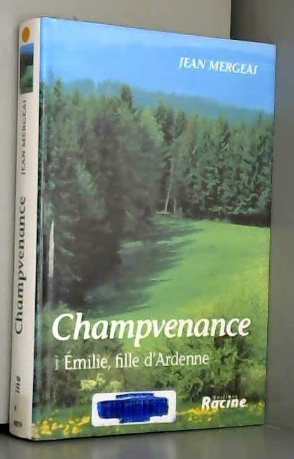 Emilie, fille d'Ardenne, tome 1 book
