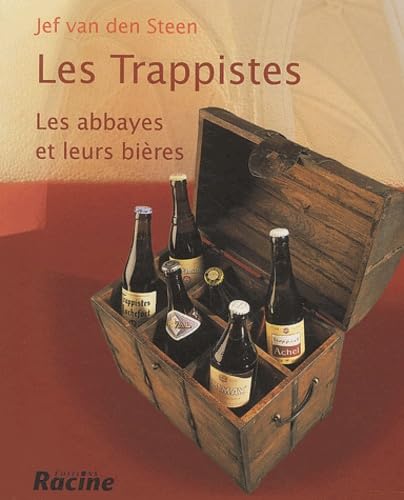 Les Trappistes : Les abbayes et leurs bières book