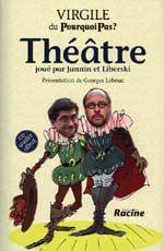 Théâtre: joué par Jannin et Liberski Contemporary literature