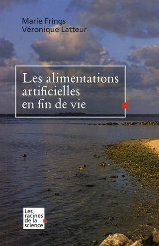 Les alimentations artificielles en fin de vie Books