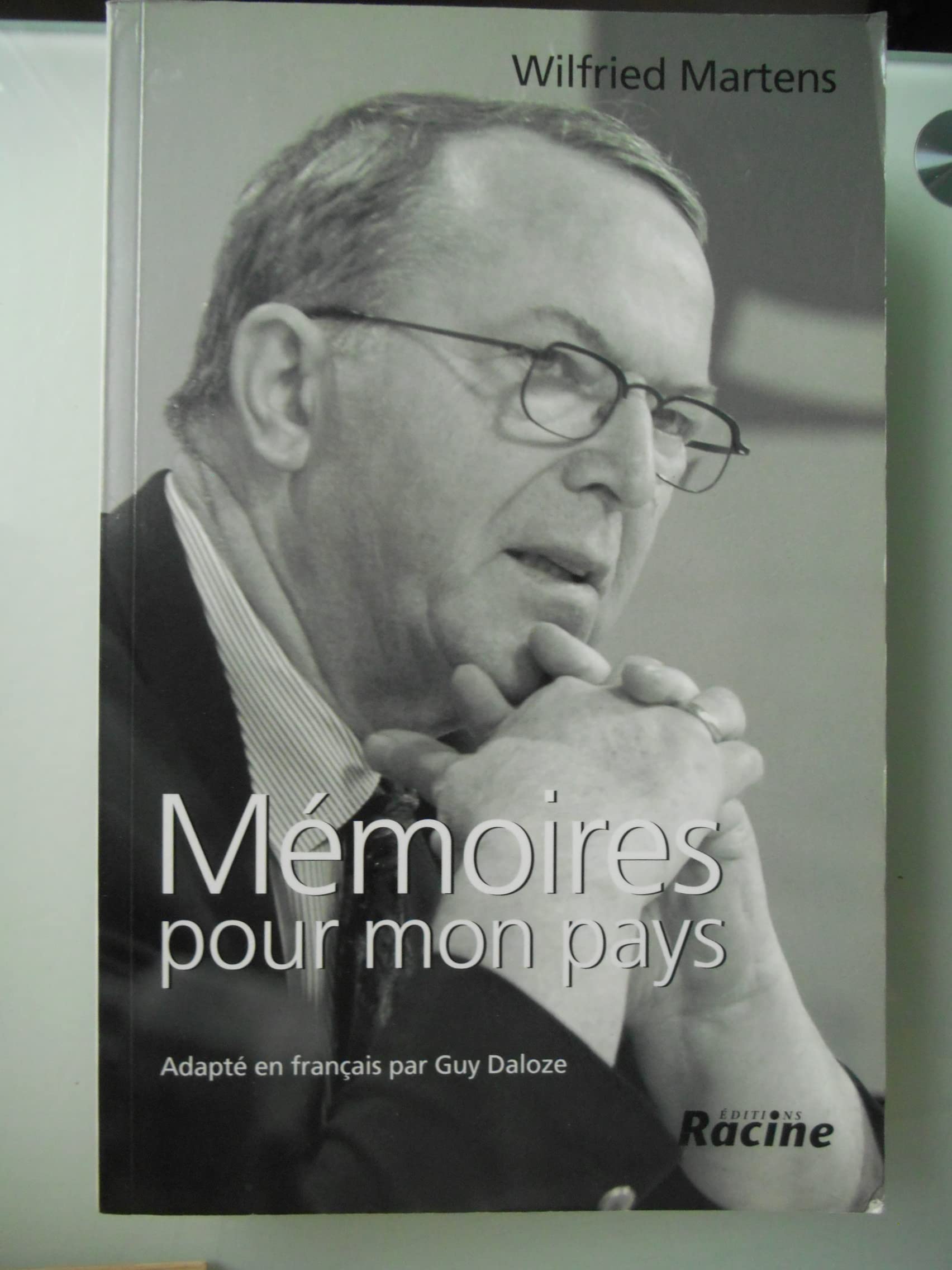 Mémoires pour mon pays: Wilfried Martens Politics & History