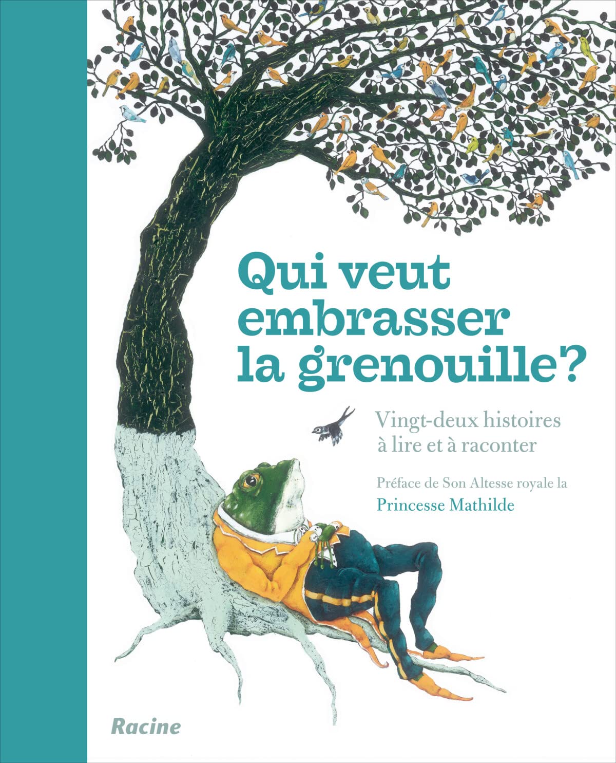 Qui veut embrasser la grenouille? book