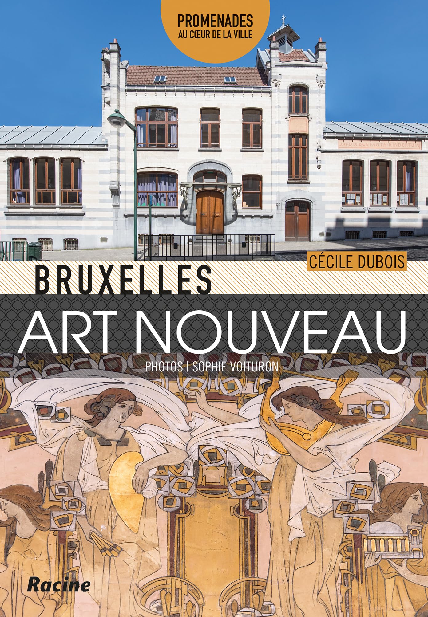 Bruxelles Art nouveau: Promenades au coeur de la ville Leisure, Home & Garden