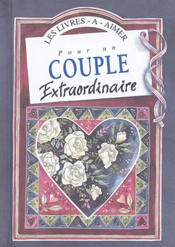 Pour un couple extraordinaire book
