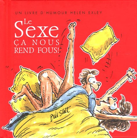 sexe - ca nous rend fous ! book
