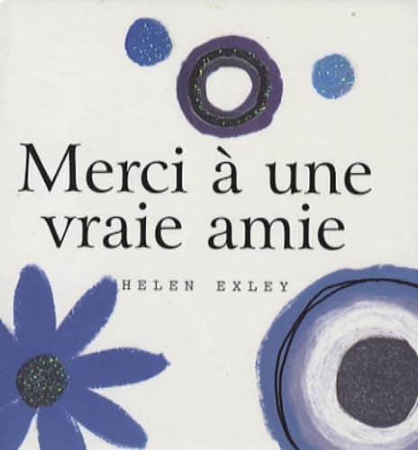 Merci à une vraie amie book