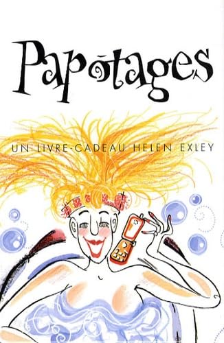 PAPOTAGES: Un livre-cadeau Helen Exley Books
