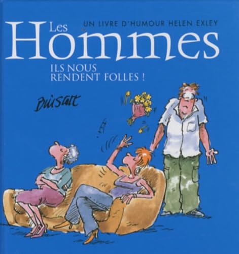 hommes, ils nous rendent folles ! (les) book