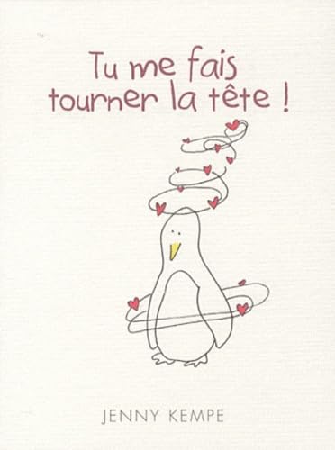 Tu me fais tourner la tête ! book