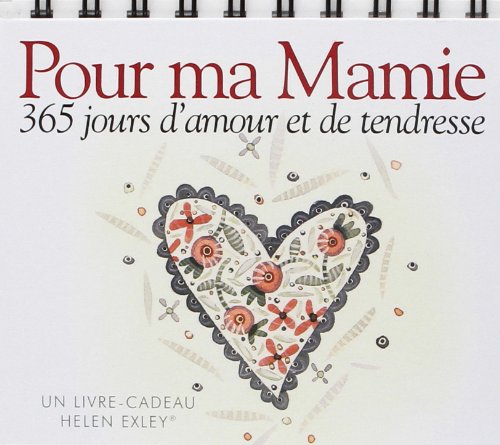 Pour ma mamie: 365 jours d'amour et de tendresse book