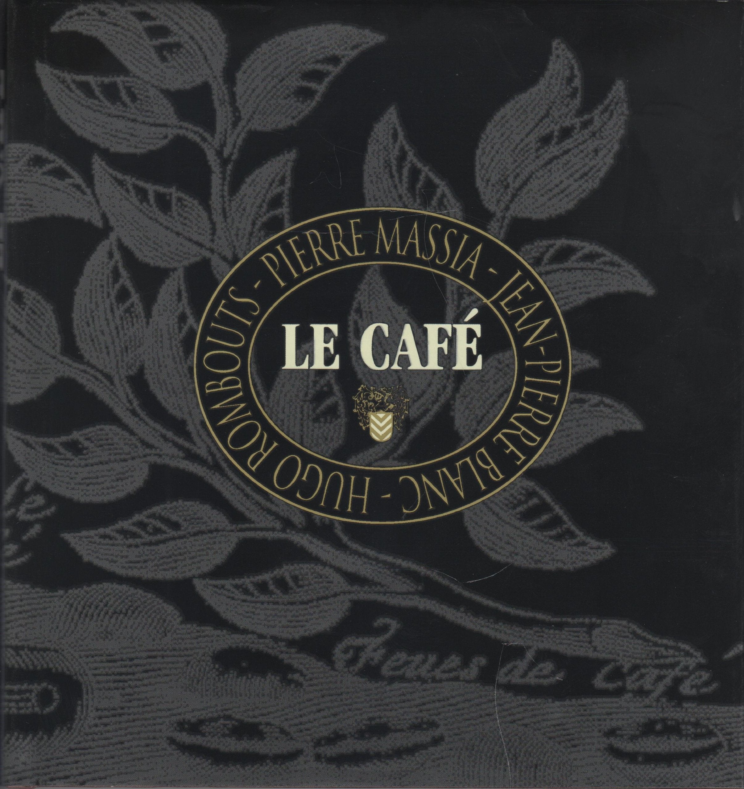 Le Café, La passion du Café par Malongo Books