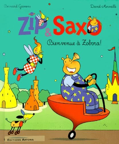Zip et Saxo bienvenue à Zobora book