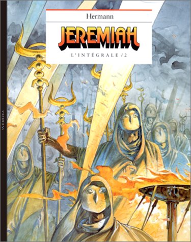 Jeremiah : L'intégrale, tome 2 : Les Yeux de fer rouge, Un cobaye pour l'éternité, La Secte book