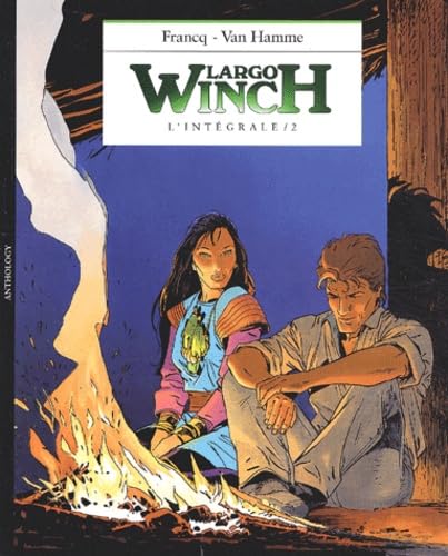 Largo Winch L'intégrale Volume 2 : H.: Dutch Connection. La forteresse de Makiling. L'Heure du tigre Manga