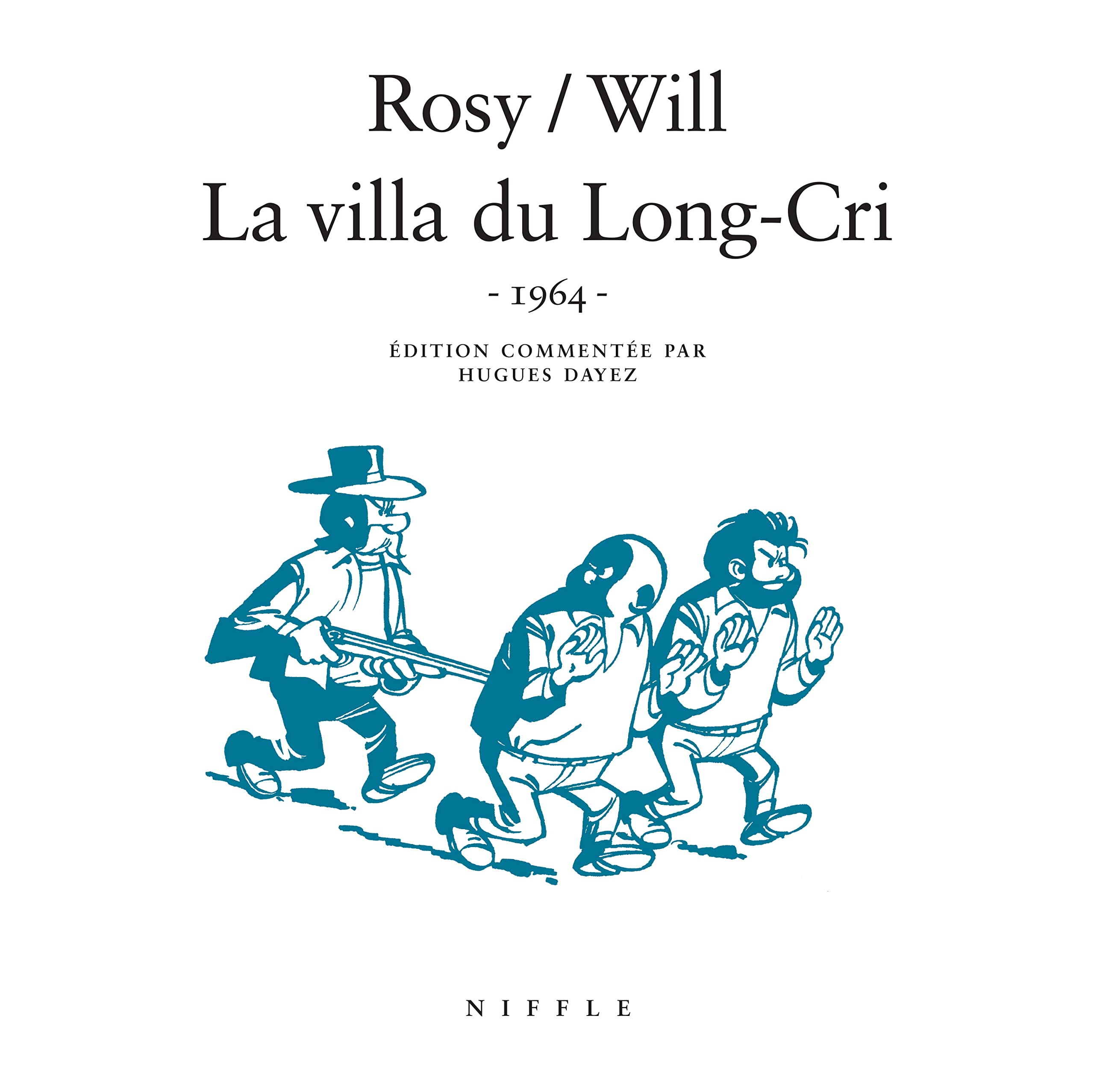 La villa du Long-Cri (1964) - Tome 0 - La villa du Long-Cri (1964) book
